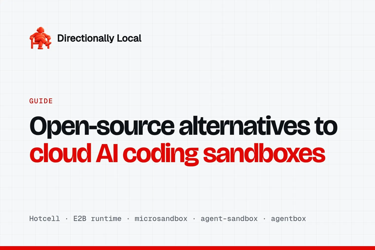 Open-source alternatives to cloud AI coding sandboxes